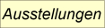 Ausstellungen